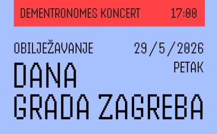 U Travnom  se obilježava koncertima  29.5 .od 17 sati Dan grada Zagreba  