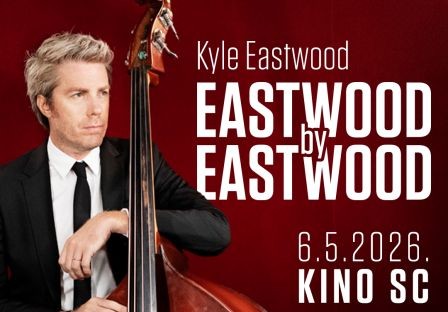 Kyle Eastwood, globalno prepoznati jazz glazbenik i skladatelj  6. svibnja 2026....