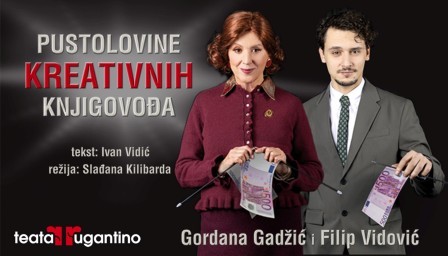 „Pustolovine kreativnih knjigovođa“  je  satirična komedija I  igra  15. i 19. studenog 2025. u Zagrebu