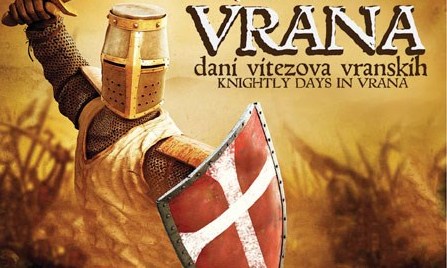 Dani vitezova Vranskih! ovog vikenda 18. i 19. srpnja 2026  u  Vrani i  Pakoštanima 